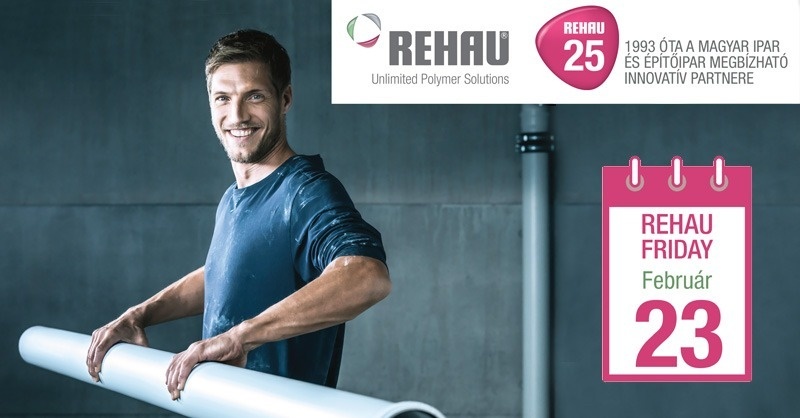 Ismét REHAU Friday szerelői akció