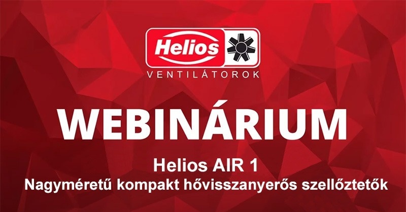 Helios AIR 1 nagyméretű kompakt hővisszanyerős szellőztetők